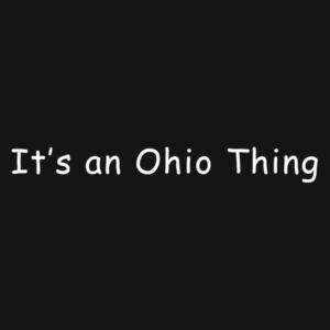 It's an Ohio Thing - Ladies Varsity V-Neck T Design